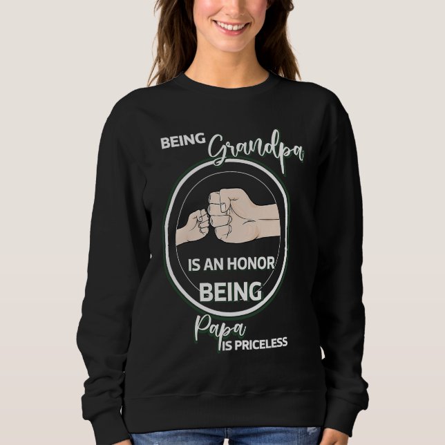 Being Grandpa Is An Honor Being Papa Is Priceless  T Shirt (Framsida)