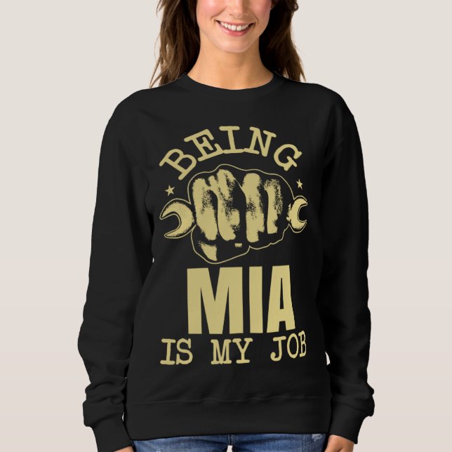 Being Mia Is My Job T Shirt (Framsida)
