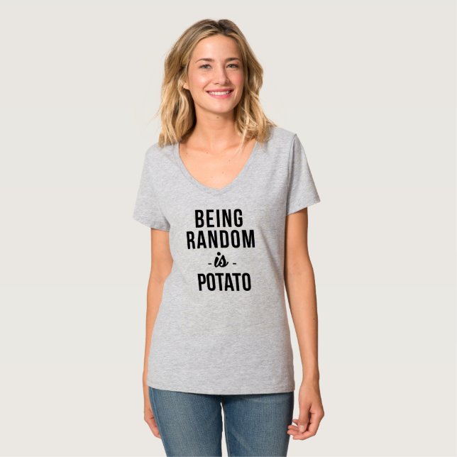 BEING RANDOM är POTATO T-Shirt (Hel framsida)
