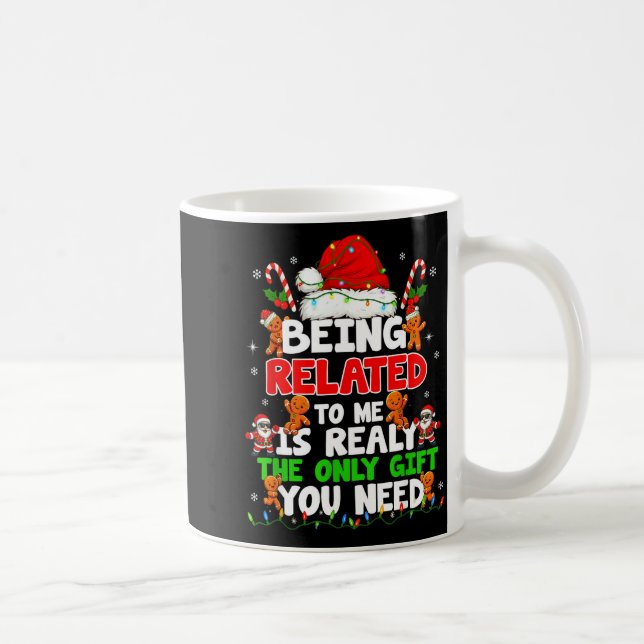 Being Related To Me Funny Christmas Family Xmas Pa Kaffemugg (Höger)