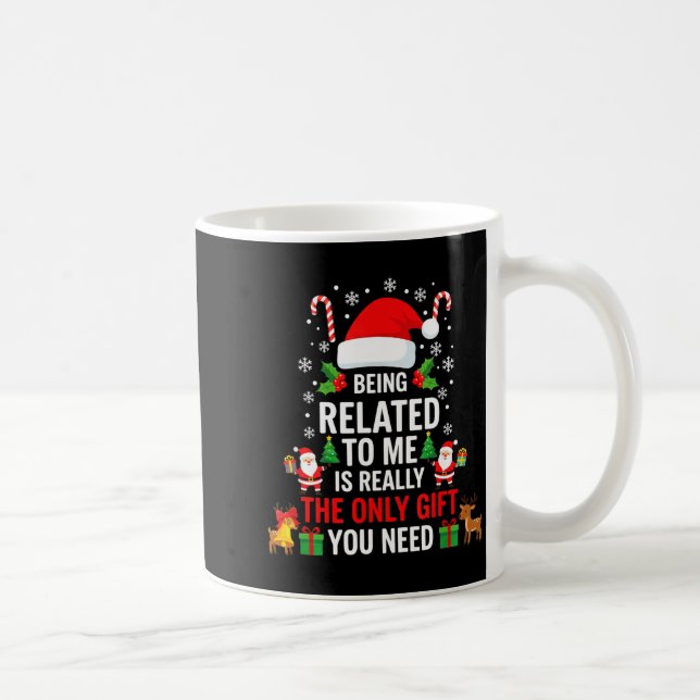 Being Related To Me Funny Christmas Family Xmas Pa Kaffemugg (Höger)