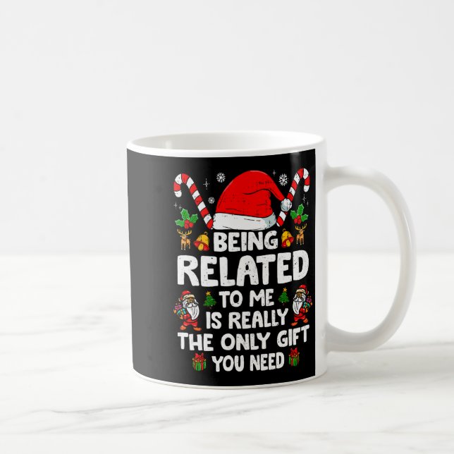Being Related To Me Funny Christmas Family Xmas Pa Kaffemugg (Höger)