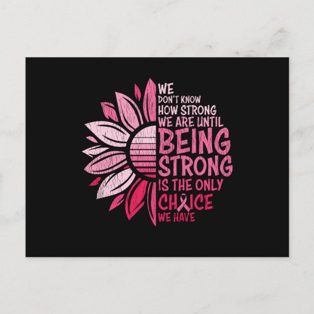 Being Strong Breast Cancer Awareness Sunflower Vykort (Framsida)
