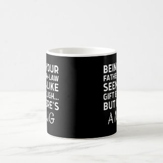 Being Your Father-in-law Seems Like Gift Enough Kaffemugg