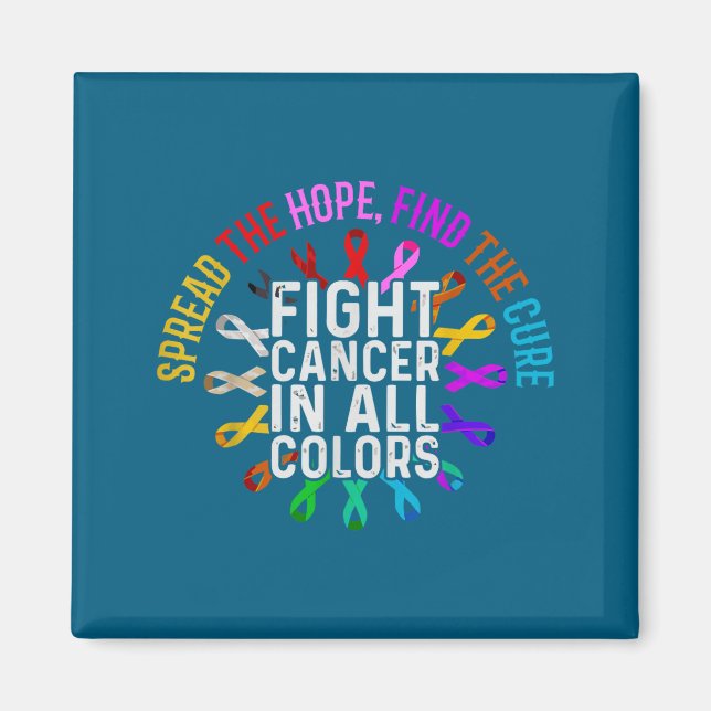 Bekämpa cancer alla varje färg design magnet (Framsidan)