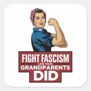 Bekämpa fascism som dina morföräldrar gjorde fyrkantigt klistermärke