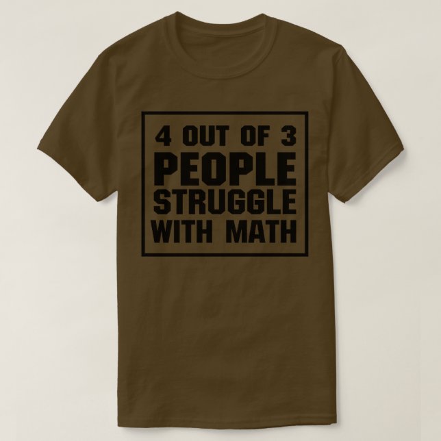 Bekämpa med Math Funny T Shirt (Design framsida)