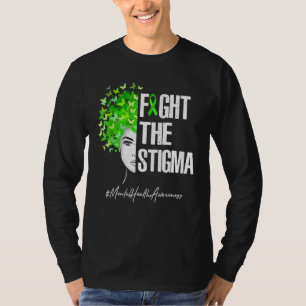 Bekämpa medvetenheten om psykisk hälsa i tigma t shirt