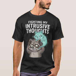 Bekämpa Mina Påträngande Tankar Rolig Övertänkare T Shirt