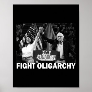 Bekämpa oligarki Bernie Sanders och Aoc frihet oss Poster