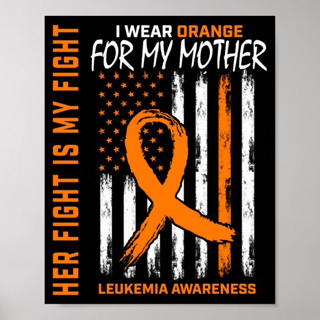 Bekämpa orange mamma mamma leukemi medvetenhet fla poster (Framsidan)