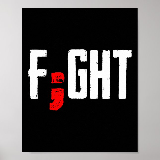Bekämpa Semiolon Mental Health Support Suicide Sur Poster (Framsidan)
