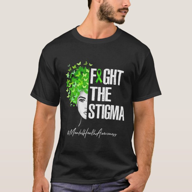 Bekämpa Stigma Mental Hälsomedvetenhet Present  T Shirt (Framsida)