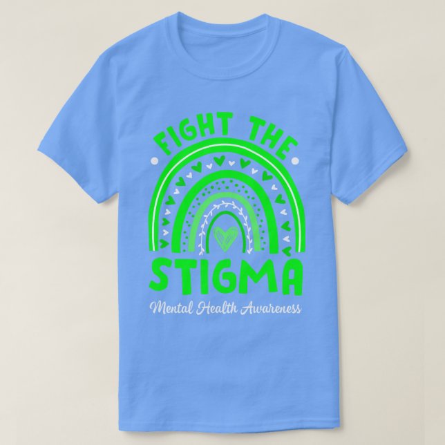Bekämpa Stigma Mental Health Awareness Support R T Shirt (Design framsida)