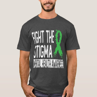 Bekämpa stigmatiseringen t shirt