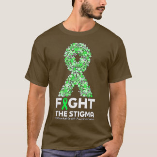 Bekämpa tigmatiseringen av Grönten Flower Mental H T Shirt