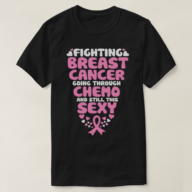 Bekämpning av bröstcancer som går genom kemo t shirt (Design framsida)