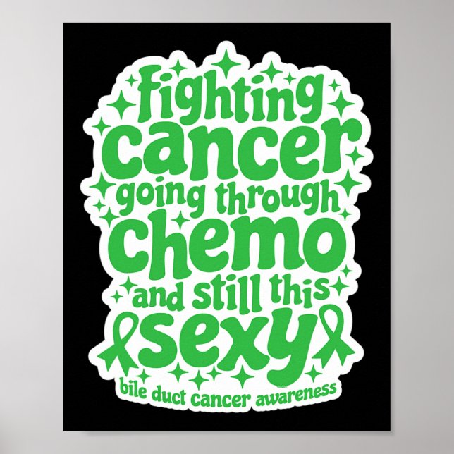 Bekämpning av cancer Chemo Fortfarande Y Bile Duct Poster (Framsidan)