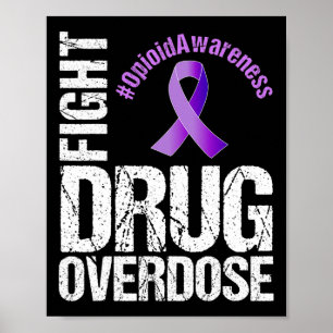 Bekämpning av överdosering Opioid Awareness 1 Poster