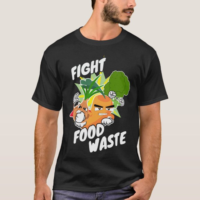 Bekämpning av Slösat mat Slösar mat T Shirt (Framsida)