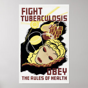 Bekämpning av tuberkulos - Obey Reglerna för hä Poster