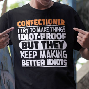 Bekännare jag försöker göra Sak Roliga meningar T Shirt