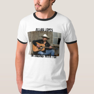 Bekläda täcker, Allan LopesI'm som sjunger med dig Tee Shirt