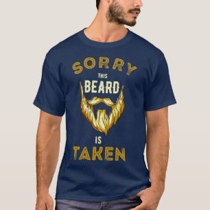 Beklagar att Beard är taget 40 T Shirt