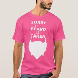 Beklagar att Beard är taget 81 T Shirt