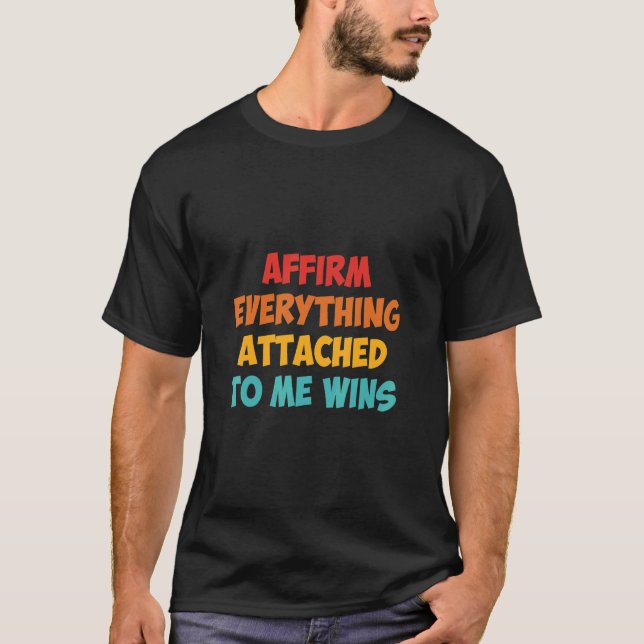 Bekräfta allt som är kopplat till mig vinapparat t shirt (Framsida)