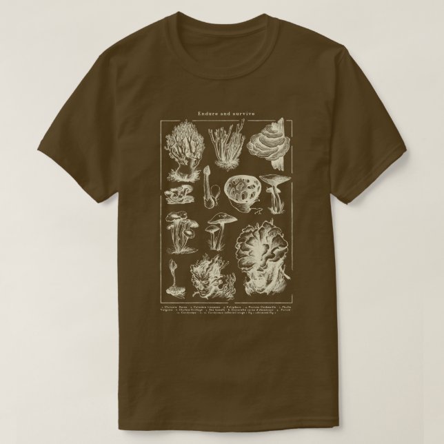 Bekräfta och Överlev den sista Cordyceps-mushro T Shirt (Design framsida)
