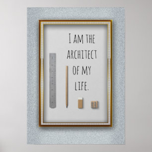 Bekräftelse mig förmiddag arkitekten av mitt liv poster