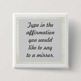 Bekräftelse på en spegel-design, stift knapp