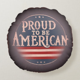 "Bekvämt att vara amerikan Rund Kudde