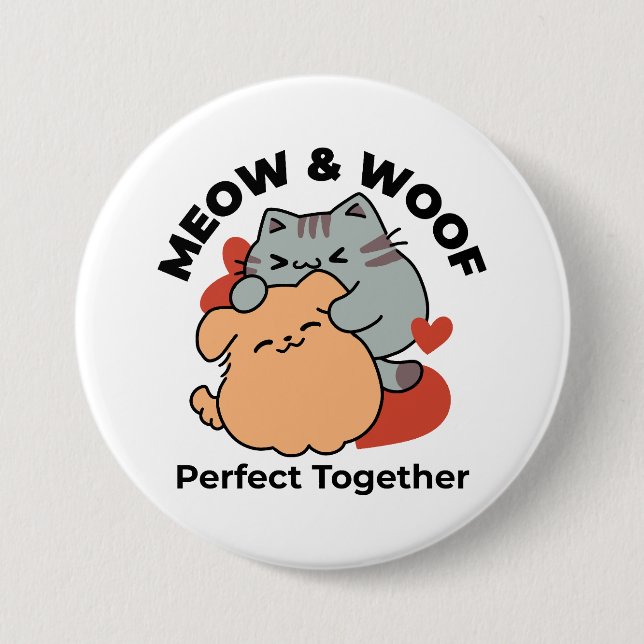 Bekvämt katt och Hund Hug - Meow & Woof Design Knapp (Framsida)