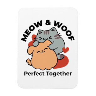 Bekvämt katt och Hund Hug - Meow & Woof Design Magnet