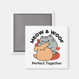 Bekvämt katt och Hund Hug - Meow & Woof Design Magnet
