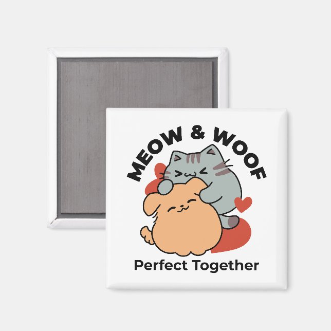 Bekvämt katt och Hund Hug - Meow & Woof Design Magnet (Front/Back)