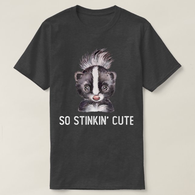 Bekvämt Skunk So Stinkin'Cute T Shirt (Design framsida)