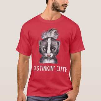 Bekvämt Skunk So Stinkin'Cute T Shirt
