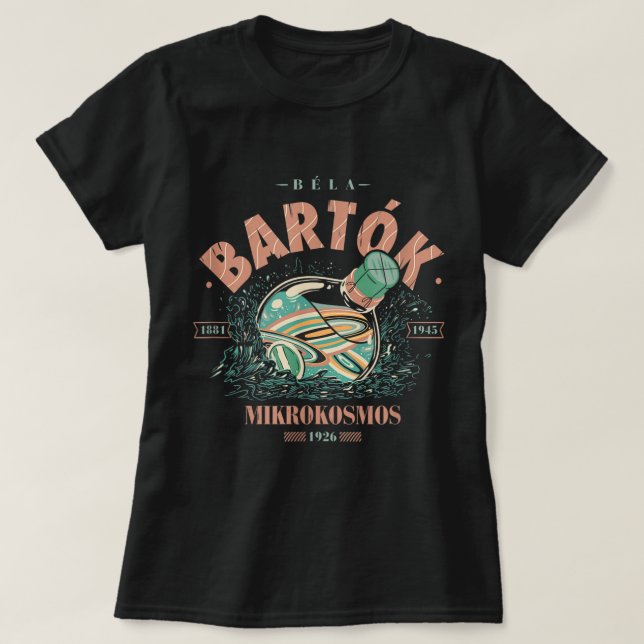 Bela Bartok Compositor conductor ClassiMusic cos T Shirt (Design framsida)