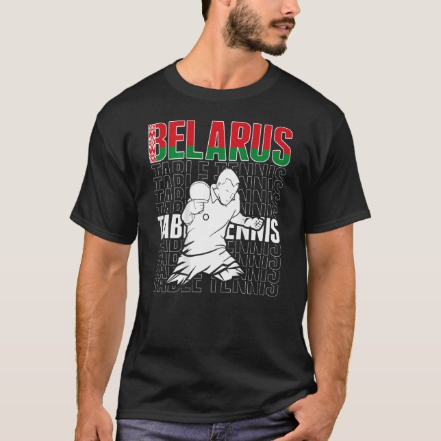 Belarus Table Tennis  Support Belarusian Ping Pong T Shirt (Framsida)