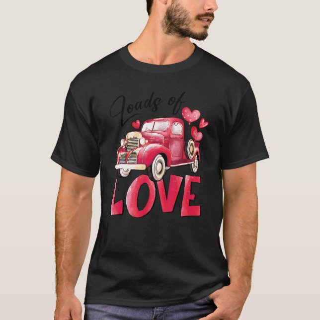 Belastning av Kärlek Heart Red Lastbil Valentindag T Shirt (Framsida)