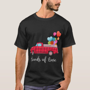 Belastning av Pickupa rödakan Lastbil Alla hjärtan T Shirt