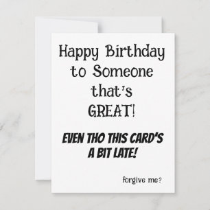 BELATED Birthday Card for Anyone - FUNNY Julkort