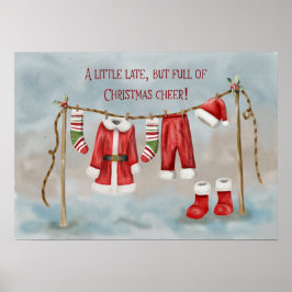 Belated Christmas with Santa’s Outfit on Clothesl Poster
