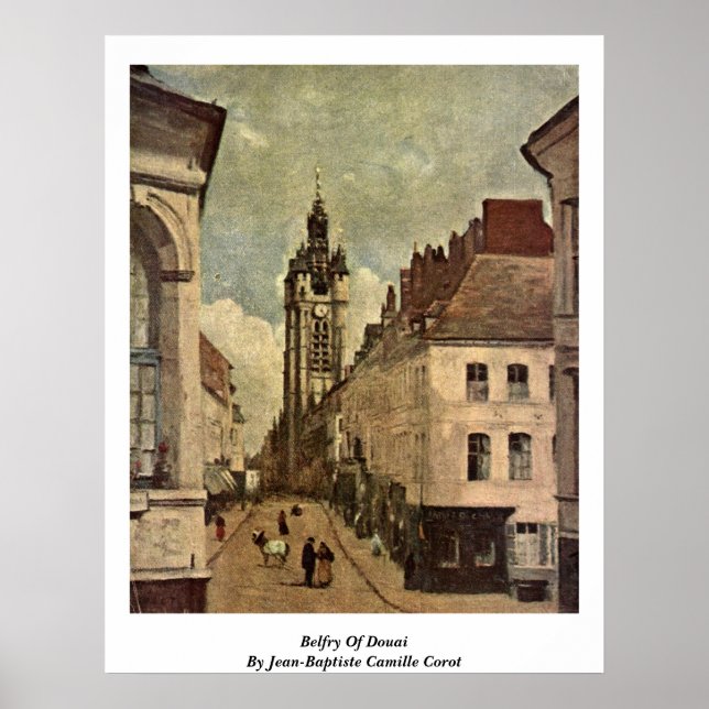 Belfry Douai av Jean-Baptiste Camille Corot Poster (Framsidan)