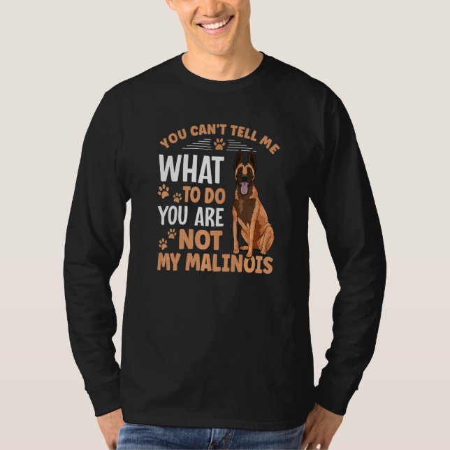 Belgian Malinois Dog For Belgian Malinois Owner  2 T Shirt (Framsida)