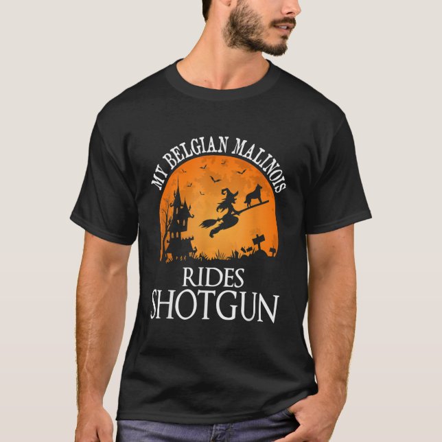 Belgian Malinois Rides Shotgun Dog Lover  T Shirt (Framsida)