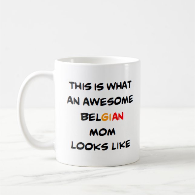 belgian mamma, fantastisk kaffemugg (Vänster)